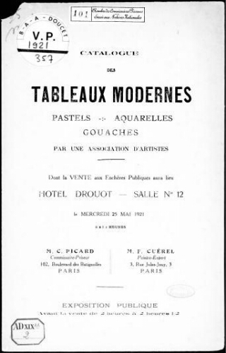 Catalogue des tableaux modernes, pastels, aquarelles, gouaches, par une association d'artistes [...] : [vente du 25 mai 1921]