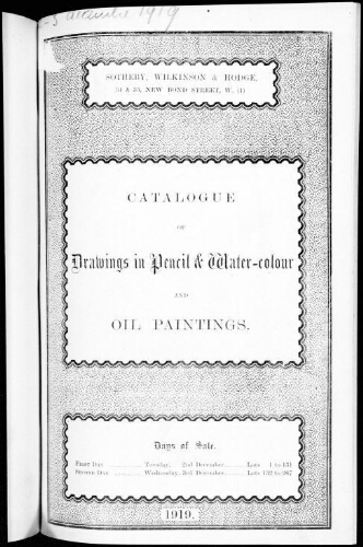 Catalogue of drawings in pencil and water colour and oil paintings [...] : [vente des 2 et 3 décembre 1919]