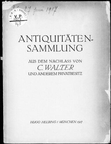 Antiquitäten und Kunstgegenstände Volkskundliche Objekte Gemälde und Bücher […] : [vente du 26 juin 1917]