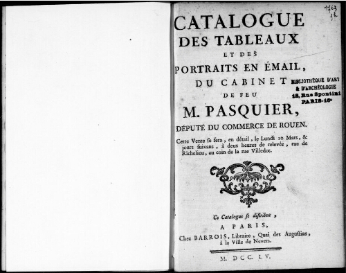 Catalogue des tableaux et des portraits en émail du Cabinet de feu M. Pasquier : [vente du 10 mars 1755]