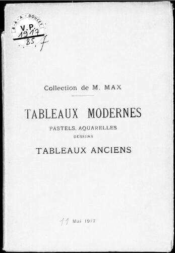 Catalogue des tableaux modernes, pastels, aquarelles, dessins […] : [vente du 11 mai 1917]