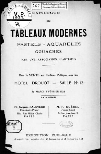 Catalogue des tableaux modernes, pastels, aquarelles, gouaches, par une association d'artistes [...] : [vente du 7 février 1922]