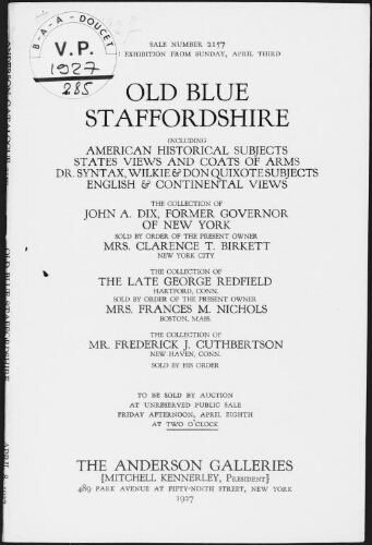 Old blue staffordshire [...], the collection of John A. Dix, former governor of New York [...] : [vente du 8 avril 1927]
