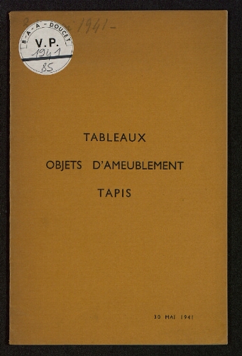 Tableaux, objets d'ameublement, tapis : [vente du 30 mai 1941]