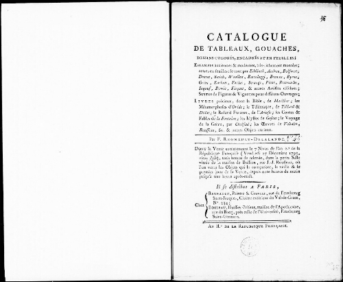 Catalogue de tableaux, gouaches, dessins colorés, encadrés et en feuilles, estampes anciennes et modernes [...] : [vente du 27 décembre 1793]
