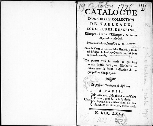 Catalogue d'une belle collection de tableaux, sculptures, dessins, estampes, livres d'estampes, et autres objets de curiosité [...] : [vente du 19 octobre 1775]