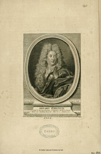 Gérard Edelinck, natif d'Anvers, graveur ordinaire du Roy [...]