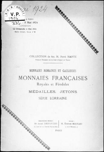 Collection de feu M. René Martz, premier président de la Cour d'appel de Nancy. Monnaies romaines et gauloises [...] : [vente du 5 mai 1924]