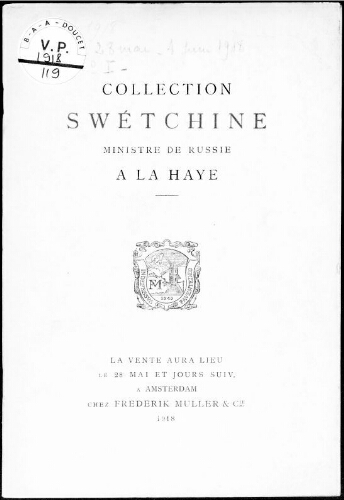 Collection Swétchine, ministre de Russie à La Haye […] : [vente du 28 mai 1918]