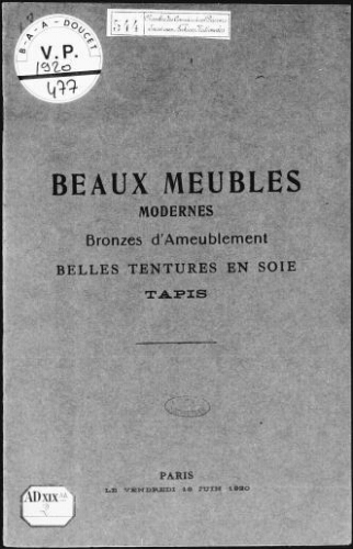 Catalogue des beaux meubles modernes [...] ; [vente du 18 juin 1920]