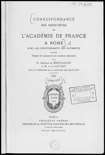 Correspondance des Directeurs de l'Académie de France à Rome [...]. Tome 8 : 1729-1733
