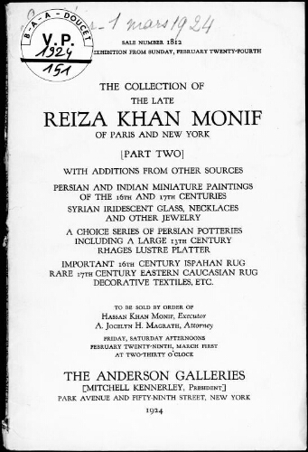 Collection of the late Reiza Khan Monif, of Paris and New York (part two) [...] : [vente des 29 février et 1er mars 1924]
