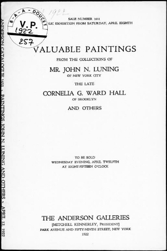 Valuable paintings from the collections of Mr. John N. Luning, of New York City [...] : [vente du 12 avril 1922]