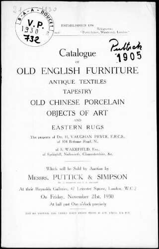 Catalogue of old English furniture, antique textiles, tapestry [...], the property of Dr. H. Vaughan Pryce [...] : [vente du 21 novembre 1930]