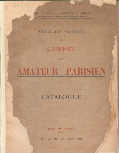 Vente aux enchères du cabinet d'un amateur parisien : [vente du 24 au 27 juin 1942]