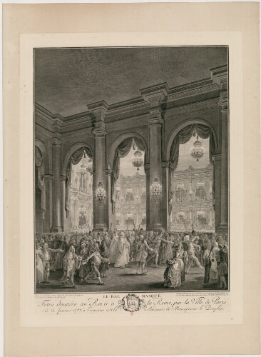 Bal Masqué, Fêtes données au Roi et à la Reine par la Ville de Paris, Le 23 janvier 1782, à l'occasion de la Naissance de Monseigneur le Dauphin [...]