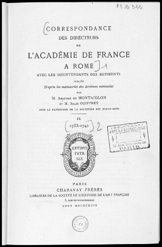 Correspondance des Directeurs de l'Académie de France à Rome [...]. Tome 9 : 1733-1741