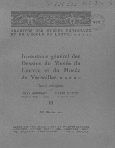 Inventaire général des dessins du Musée du Louvre et du Musée de Versailles. Tome 3 : Callot-Corneille