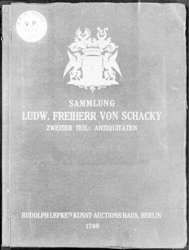 Kunstsammlung des Verstorbenen herrn Ludwig Freiherr von Schacky auf Schönfeld, zweiter Teil [...] : [vente des 10 et 11 mars 1914]
