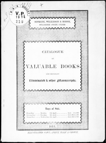 Catalogue of valuable books and important illuminated and other manuscripts [...] : [vente du 6 avril 1914]