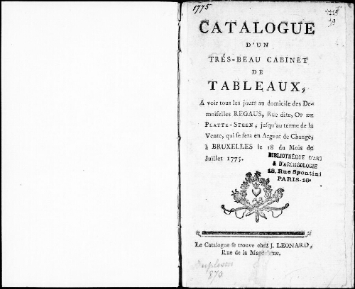 Catalogue d'un très-beau cabinet de tableaux, à voir tous les jours au domicile des Demoiselles Regaus [...] : [vente du 18 juillet 1775]