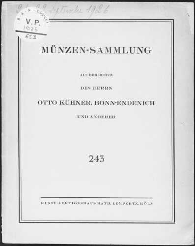 Münzen-Sammlung aus dem Besitz des Herrn Otto Kühner, Bonn-Endenich, und anderer : [vente du 21 septembre 1926]