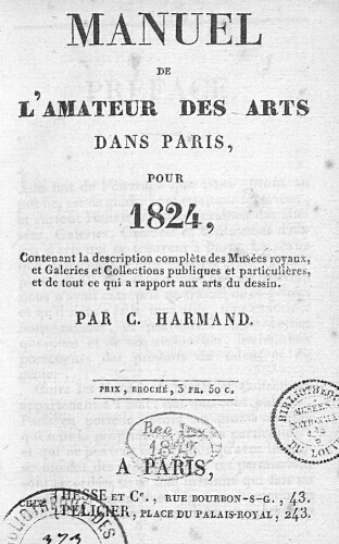 Manuel de l'amateur des arts dans Paris, pour 1824 [...]