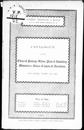 Catalogue of fine China and pottery, silver, plate and jewellery, miniatures, glass, carpets and furniture […] : [vente du 19 mars 1918]