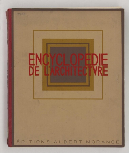 Encyclopédie de l'architecture, constructions modernes. Tome 3