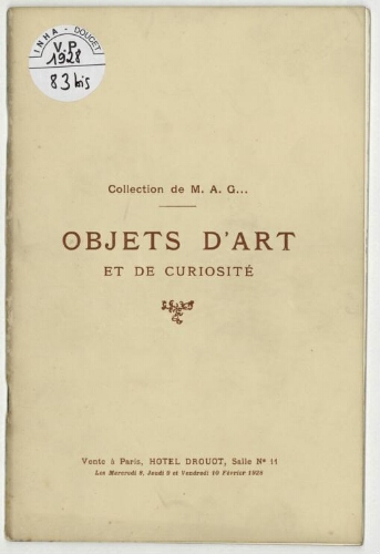 Collection de M. A. G... [deuxième vente], objets d'art et de curiosité : [vente du 8 au 10 février 1928]