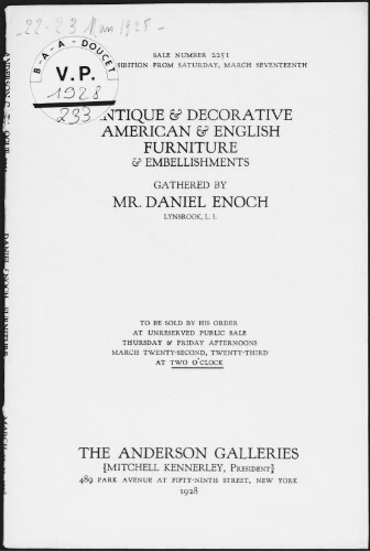 Antique and decorative American and English furniture [...] gathered by Mr. Daniel Enoch [...] : [vente des 22 et 23 mars 1928]