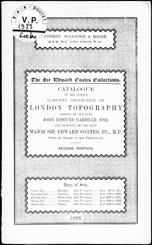 The Sir Edward Coates collections. Catalogue of the famous Gardner collection of London topography [...] : [vente du 12 au 16 novembre 1923]