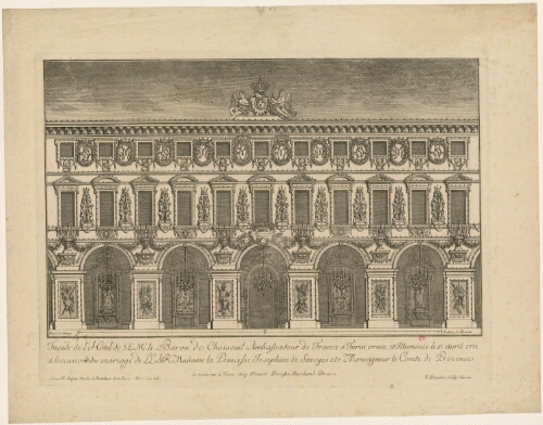 Façade de l'Hôtel de S.E. Mr le Baron de Choiseuil Ambassadeur de France à Turin ornée, et illuminée le 17 avril 1771 à l'occasion du mariage de L.L.A.R. Madame la Princesse Josephine de Savoye, et Monseigneur le Comte de Provence