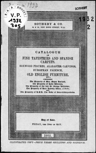 Catalogue of fine tapestries and Spanish carpets, boxwood figures [...], the property of Mrs. Bryan Harland [...] : [vente du 20 mai 1932]