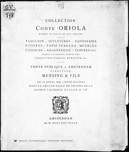 Collection Comte Oriola [...], tableaux, sculptures, tapisseries, [...] acquis en grande partie des collections Bardini, Borghèse, etc. : [vente du 13 avril 1932]
