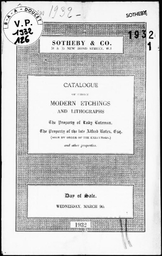 Catalogue of choice modern etchings and lithographs, the property of Lady Bateman, [...] : [vente du 9 mars 1932]