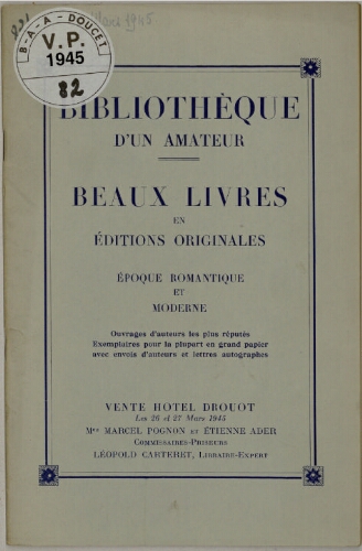 Bibliothèque d'un amateur [...] : [vente des 26 et 27 mars 1945]