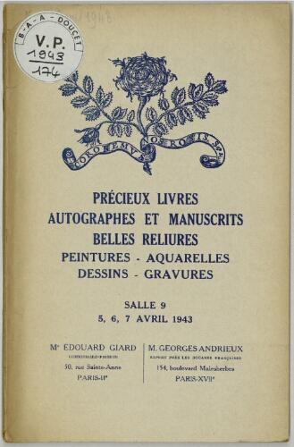 Précieux livres, autographes et manuscrits [...] : [vente du 5 au 7 avril 1943]