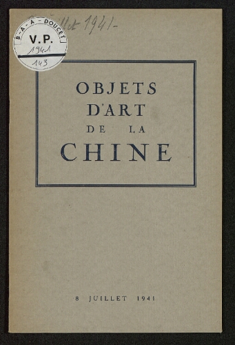 Objets d'art de la Chine : [vente du 9 juillet 1941]