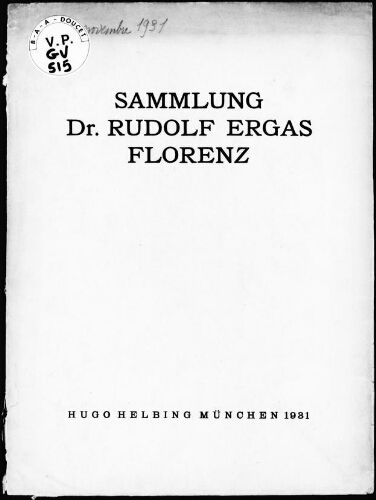 Sammlung Dr. Rudolf Ergas, Florenz : [vente du 24 novembre 1931]