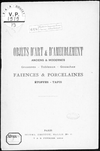 Catalogue des objets d'art et d'ameublement anciens et modernes [...] : [vente des 7 et 8 février 1919]