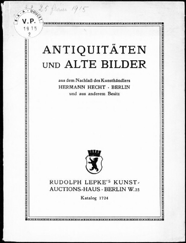 Antiquitäten und alte Bilder […] : [vente du 23 au 25 février 1915]