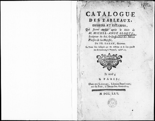 Catalogue des tableaux, estampes, dessins, qui seront vendus après le décès de M. Michel-Ange Slodtz [...] : [vente de 1765]