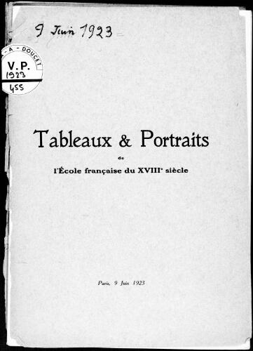 Tableaux et portraits de l'école française du XVIIIe siècle : [vente du 9 juin 1923]