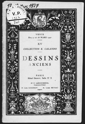 XV. Collection E. Calando. Dessins anciens : [vente des 17 et 18 mars 1927]
