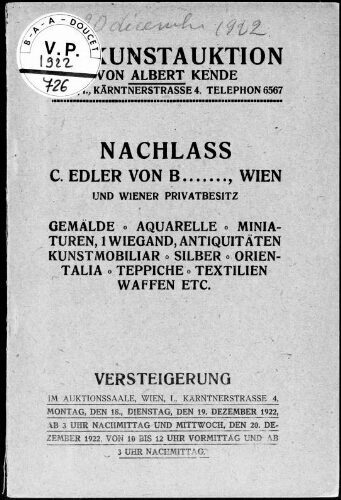 Nachlass C. Edler von B., Wien, und Wiener Privatbesitz [...] : [vente des 18 et 19 décembre 1922]
