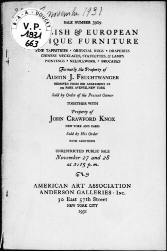 English and European antique furniture [...], formerly the property of Austin J. Feuchtwanger [...] : [vente des 27 et 28 novembre 1931]