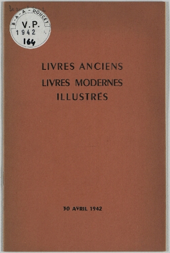 Livre anciens, livres modernes illustrés : [vente du 30 avril 1942]
