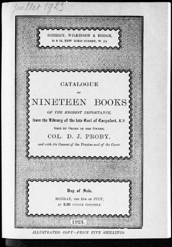 Catalogue of nineteen books of the highest importance, from the library of the late Earl of Carysfort, K.P. [...] : [vente du 2 juillet 1923]