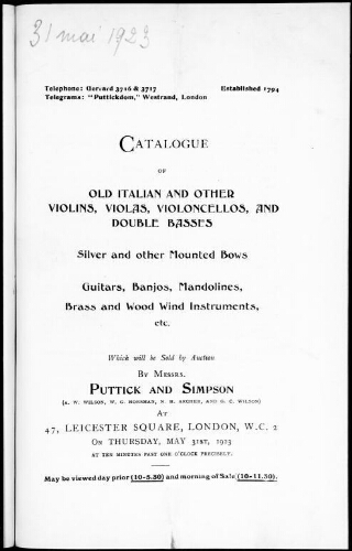 Catalogue of old Italian and other violins, violas, violoncellos, and double basses, silver and other mounted bows [...] : [vente du 31 mai 1923]